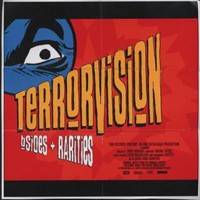 Terrorvision : B-Sides & Rarities